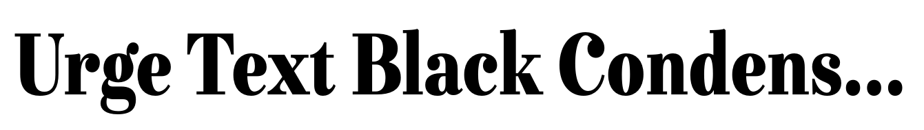 Urge Text Black Condensed