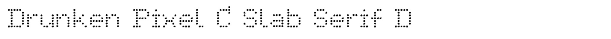 Drunken Pixel C Slab Serif D image