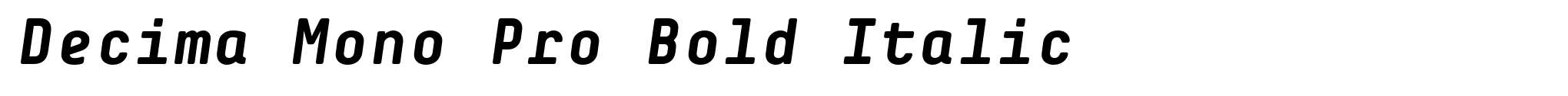 Decima Mono Pro Bold Italic image