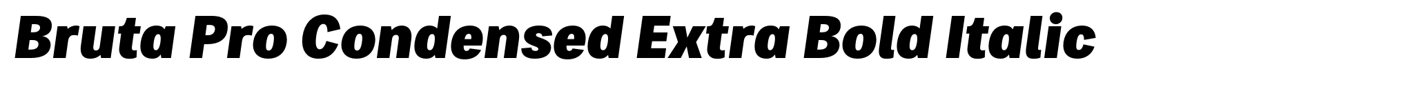 Bruta Pro Condensed Extra Bold Italic image