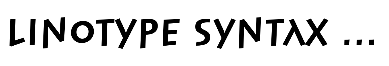 Linotype Syntax Lapidar Display Pro Bold