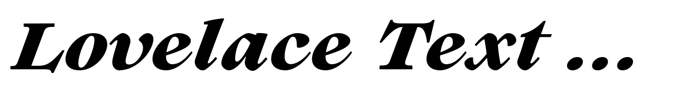 Lovelace Text Extrabold Italic