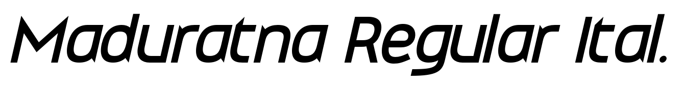 Maduratna Regular Italic