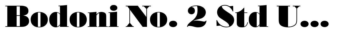 Bodoni No. 2 Std Ultra (D)