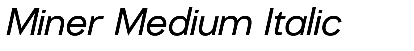 Miner Medium Italic